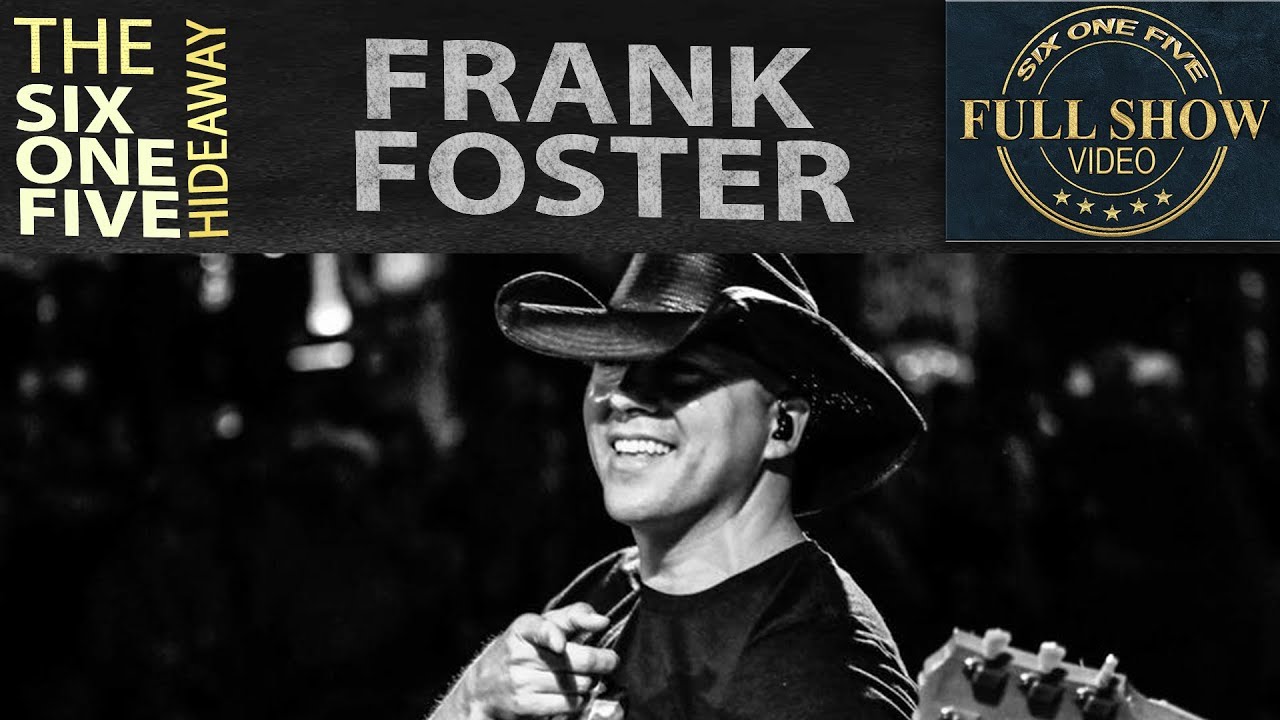 Frank Foster Live Show The 615 Hideaway YouTube