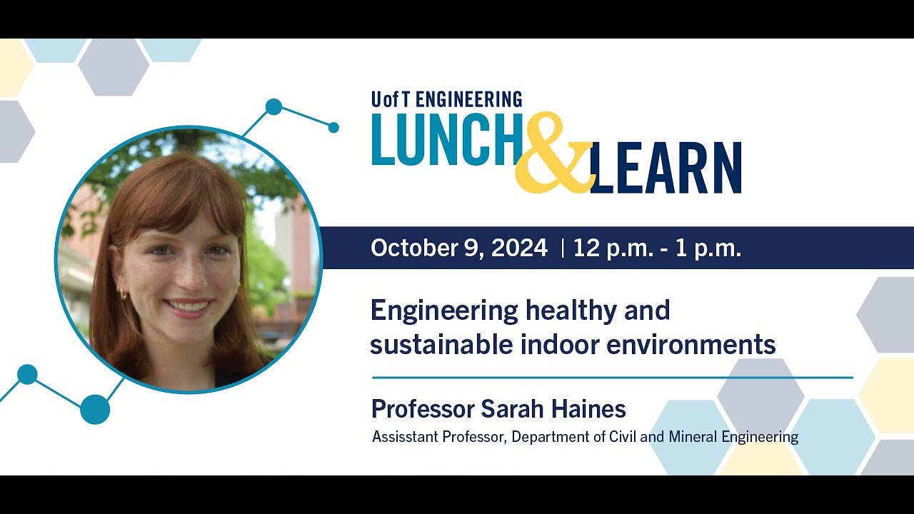 Skule™ Lunch & Learn — Engineering healthy and sustainable indoor environments
