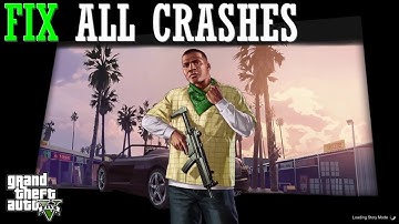 How To Fix GTA V Random Crashing, Freezing - Crash on Startup - 100% and Easy