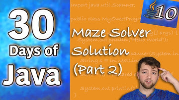 Hands on Java - Maze Solver Solution Part 2 - Day 10