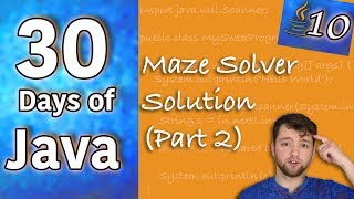 Hands on Java - Maze Solver Solution Part 2 - Day 10