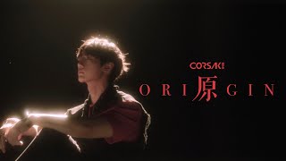 CORSAK - Origin 原 (Official MV)