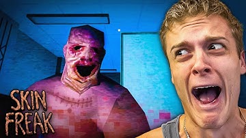 HE WANTS TO WEAR MY SKIN?! [Skinfreak]