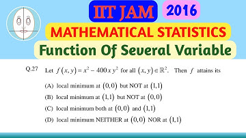 IIT JAM (2016) | Function Of Several Variable | Mathematical Statistics | Question-27 | Solution