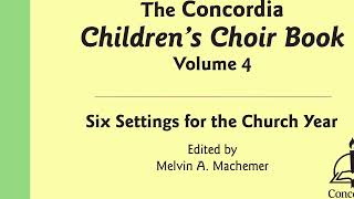 Cross of Jesus, Cross of Sorrow (Choral) from The Concordia Children’s Choir Book, Volume 4