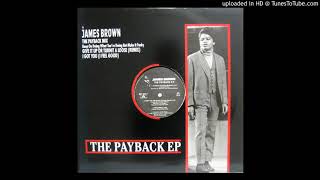 James Brown - Keep On Doing What Your Doing (The Payback Mix). 12&quot; Vinyl 1988