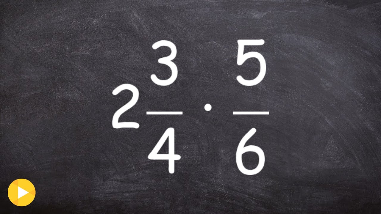 how-to-multiply-a-mixed-number-by-a-fraction-youtube