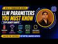 Temperature, Top-P, Top-K, num_ctx, Repeat Penalty Explained | LLM Parameters You Must Know