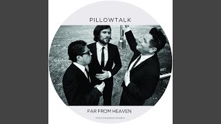 Heavens Gate - PillowTalk