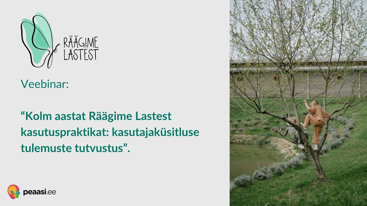 Räägime Lastest IV veebinar 