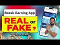 BOSSK Earning App , BOSSK App Se Paise Kaise Kamaye , BOSSK App Se Paise Kaise Kamaye
