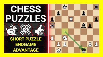 Chess Puzzles to Practice. Themes: Short puzzle, Endgame, Advantage. Learn Chess
