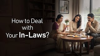 How to Deal with Your In-Laws?