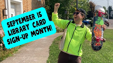 Library Card Sign Up Month PSA 2023