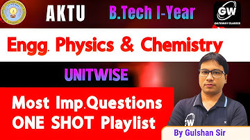 Physics &  Chemistry  I MOST IMP QUESTIONS I  Gateway Classes I AKTU