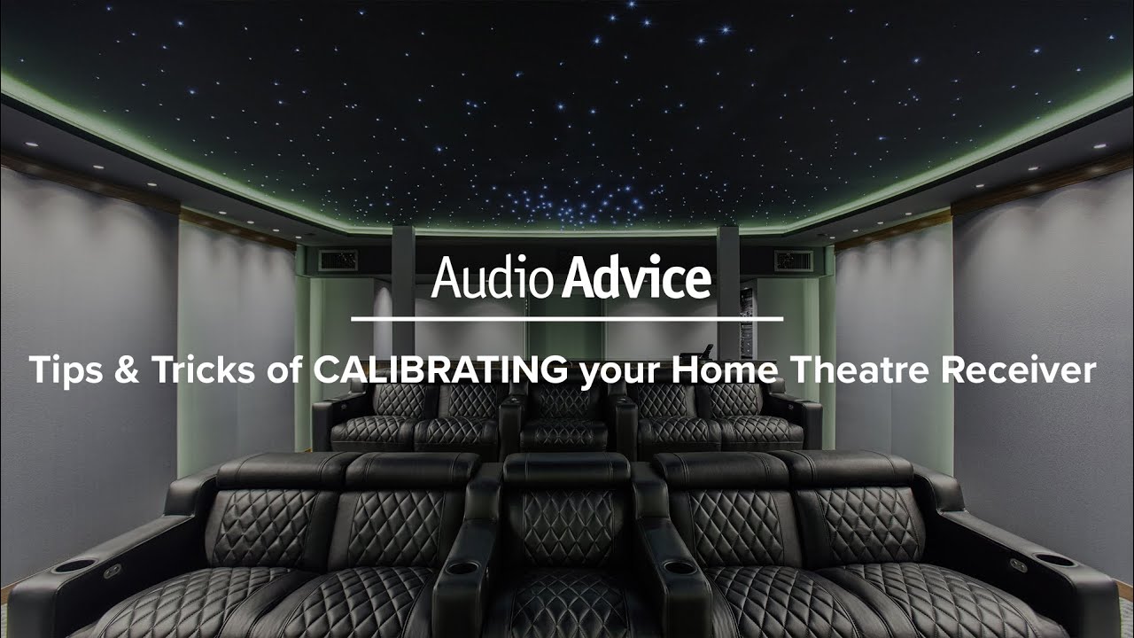 Tips Tricks Of Calibrating Your Home Theatre Receiver Youtube Tips Tricks Of Calibrating Your Home Theatre Receiver Youtube