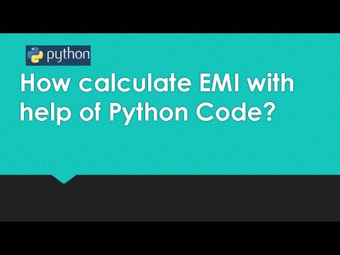 How calculate EMI with help of Python - YouTube