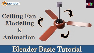 Ceiling Fan Modeling in Blender  |  Animation Tutorial | Easy for Beginners