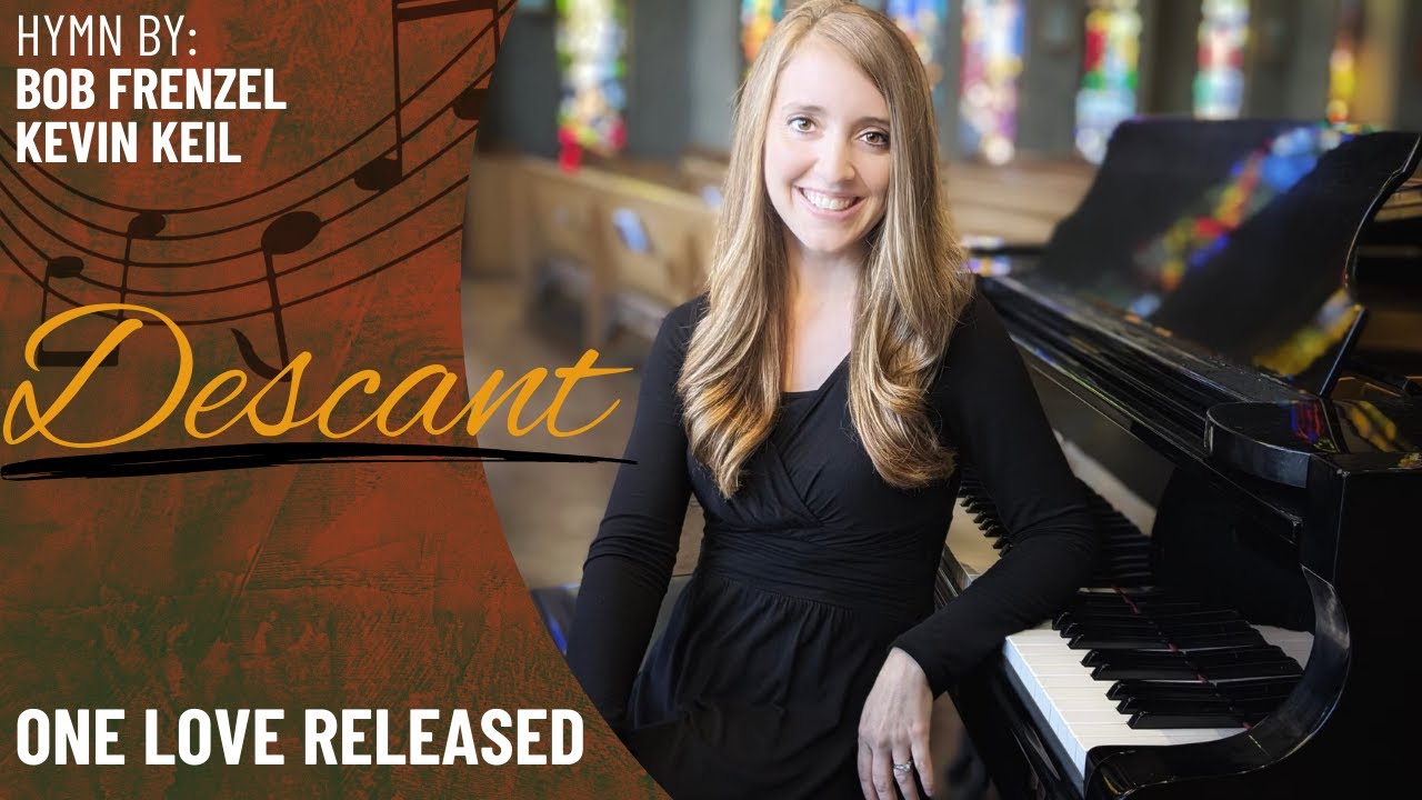 One Love Released (Descant)