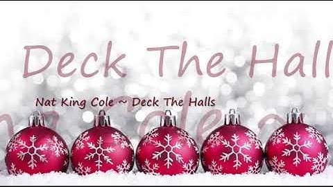 Thumbnail of Nat King Cole ~ Deck The Halls
