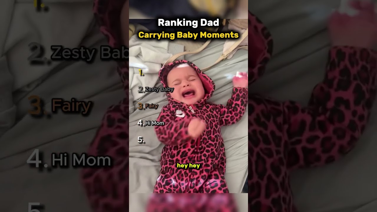 Ranking Funny Dad Carrying Baby Moments 