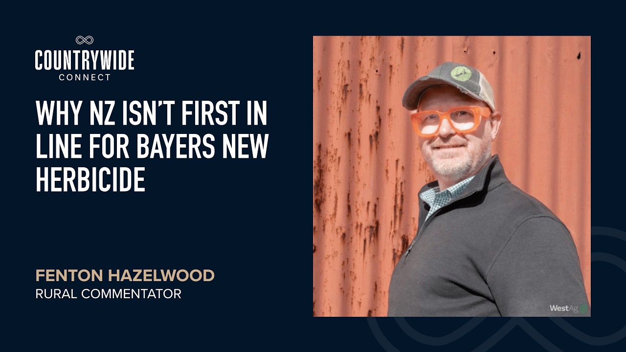 Why NZ isn’t first in line for Bayer’s new herbicide