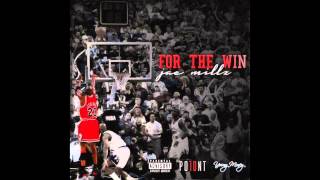 Jae Millz - For The Win (For The Win Mixtape)