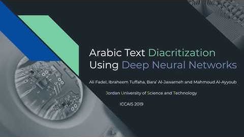 Research Paper Presentation - Arabic Text Diacritization Using Deep Neural Networks
