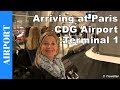 Arriving at Paris Charles de Gaulle Airport Terminal 1 - Airport information - Travel video