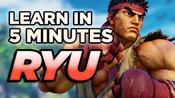 5 Minute Guides : Ryu | SFV Season 5 (Missing recent update)