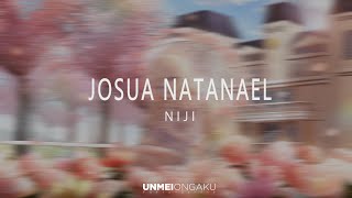 Josua Natanael - Niji (虹)