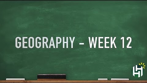 CC Cycle 2 Week 12 Geography