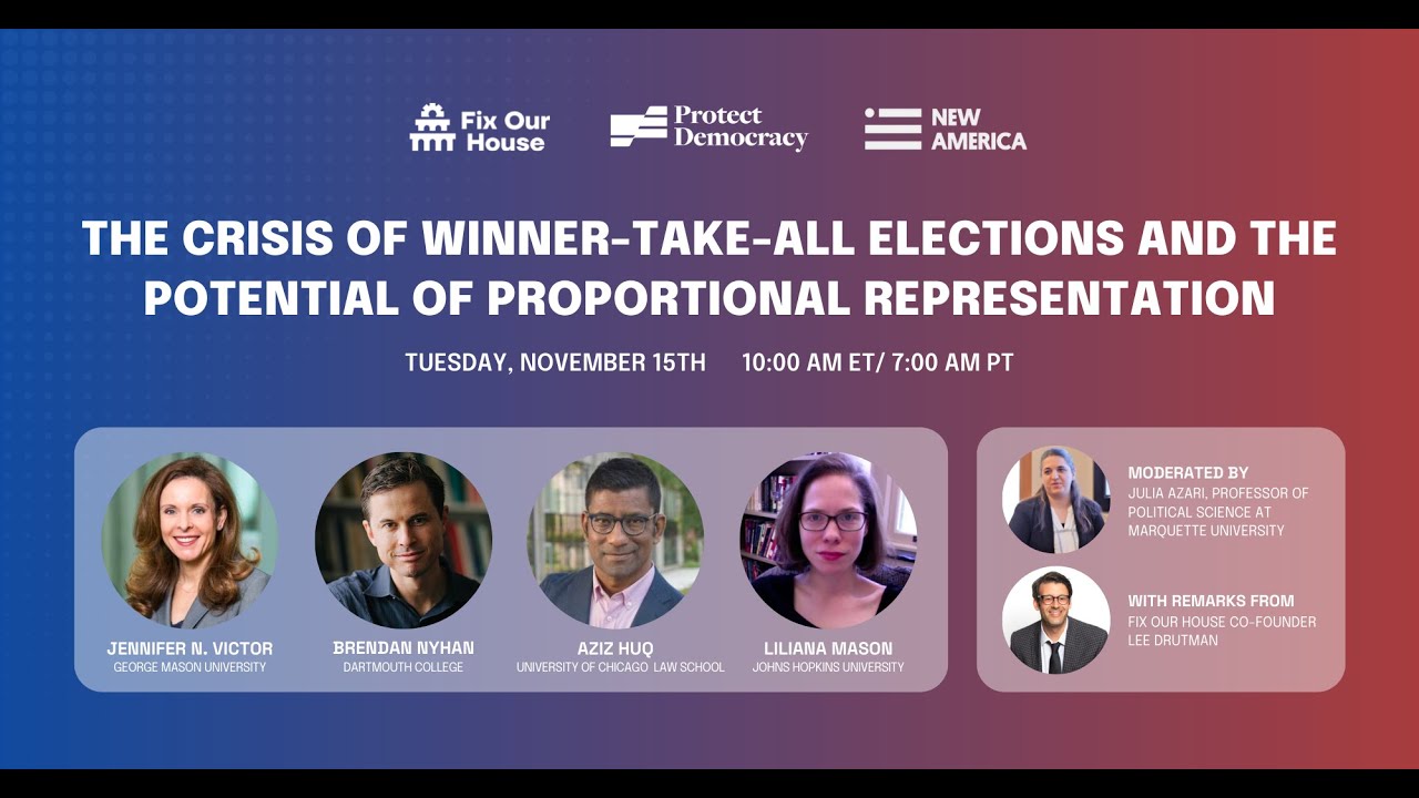 Panel Discussion: The Crisis of Winner Take All Elections