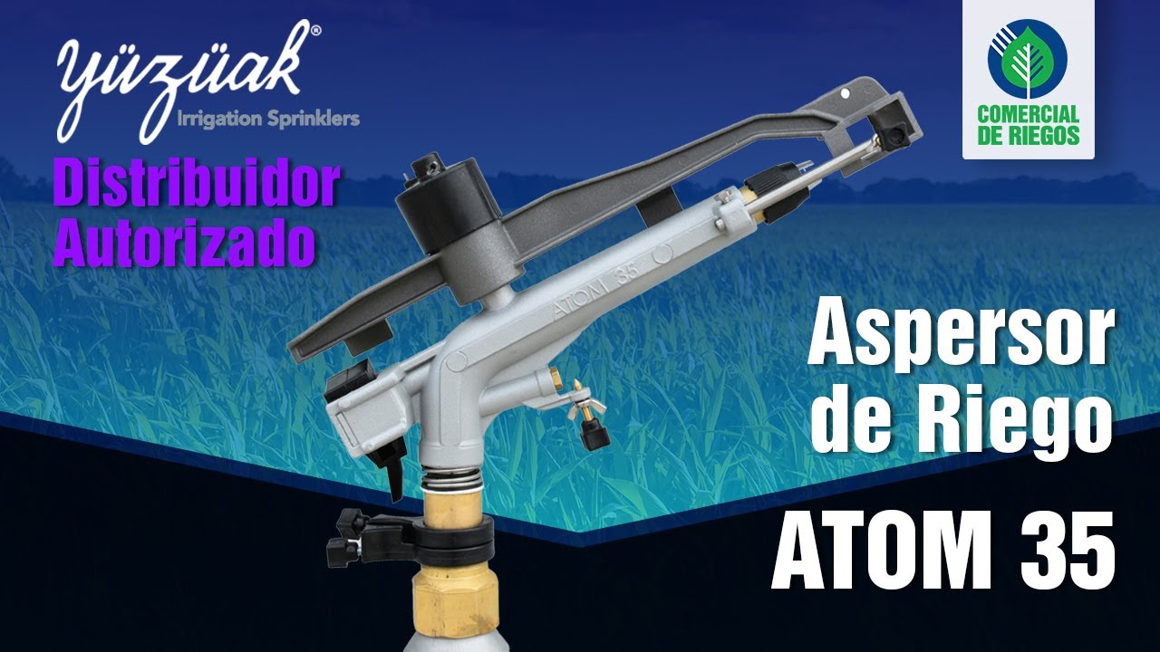 ASPERSORES Y CAÑONES DE RIEGO | Irrigación | YUZUAK | Atom 35 | Riego Aspersión | Boquilla Estiércol