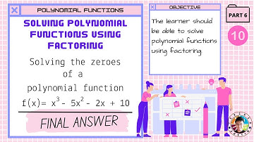 Solving Polynomial Function Using Factoring [Example 6]