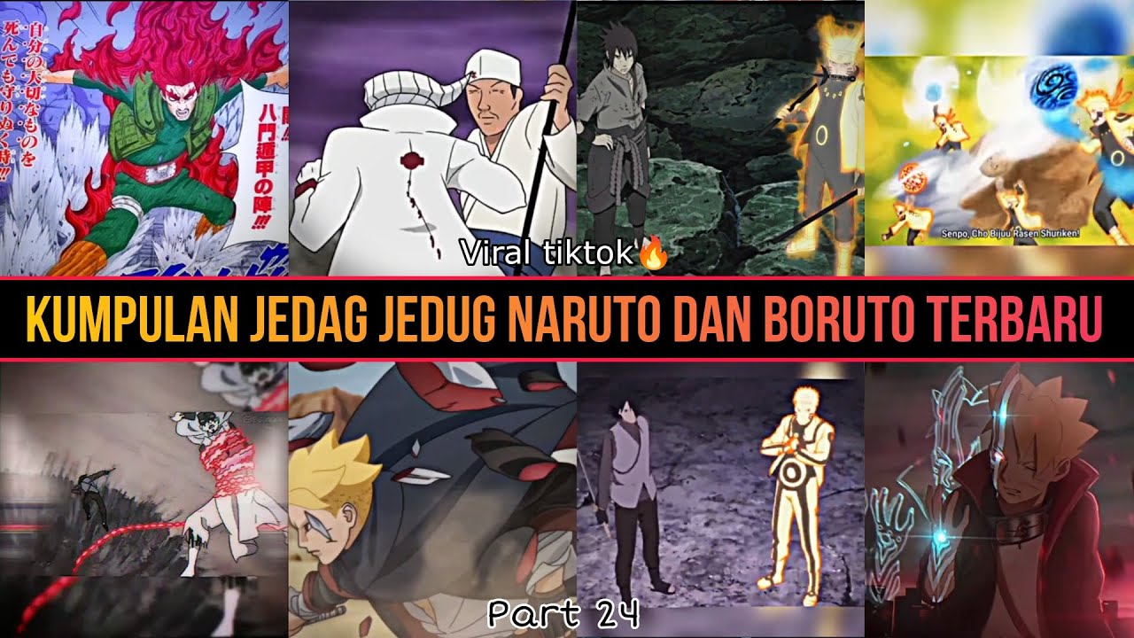 KUMPULAN JEDAG JEDUG NARUTO DAN BORUTO TERBARU EPIC MOMEN PART 24