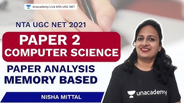 Paper Analysis Memory Based | Computer Science | NTA UGC NET 2021 | Nisha Mittal