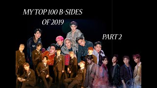 top 100 b-sides of 2019 (PART 2)