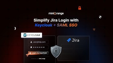 How to Setup SAML SSO + SCIM for Jira with KeyCloak as IdP