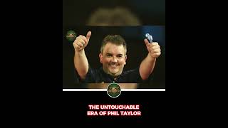 THE UNTOUCHABLE ERA OF PHIL TAYLOR 🎯