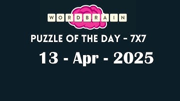 Wordbrain Daily Challenge April 13 2025 | Wordbrain Puzzle of the day Answers