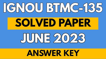 IGNOU BTMC 135 Solved Exam Paper | June 2023 Session | Complete Solution | Tourism Studies