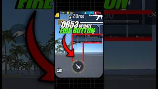 OB53 Update Fire Button Setting in Free Fire | Best Fire Button Size in Free Fire