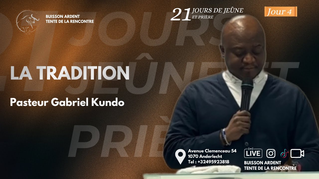 [ AUDIO ] | LA TRADITION - PASTEUR GABRIEL KUNDO THE GOLD MAN