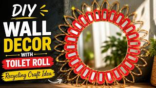 Toilet Paper Roll Wall Decor | Creative Recycling Craft Idea