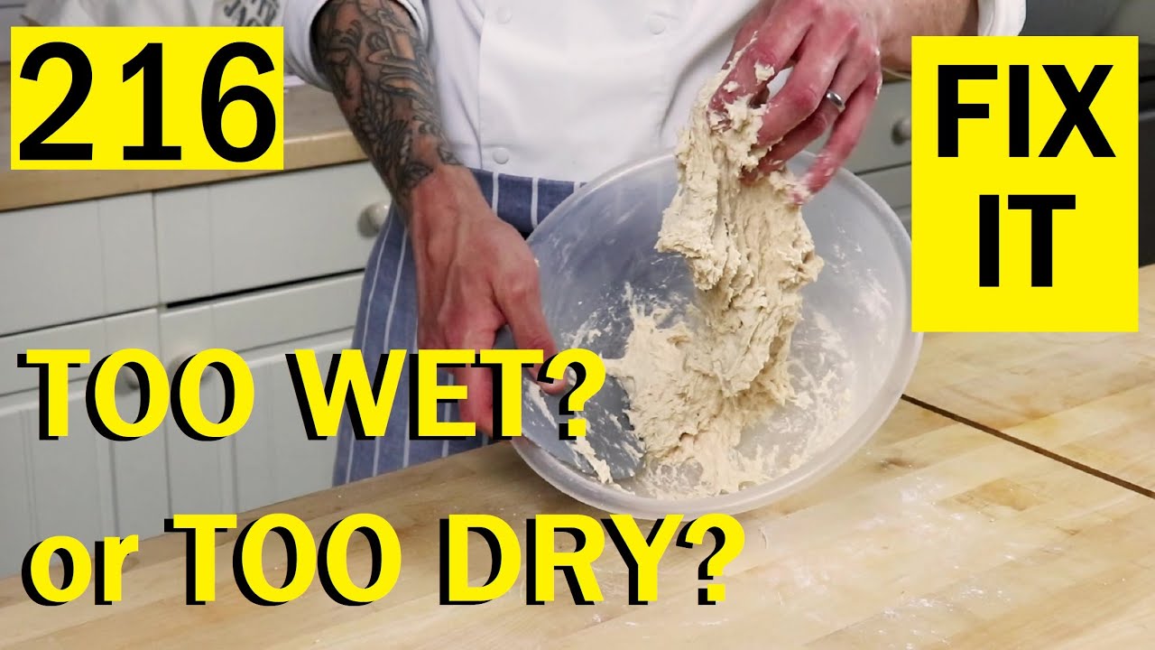 When your BREAD DOUGH just doesn't look right - 216