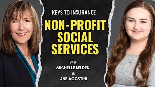 The Keys to Insurance for Non Profit Social Services