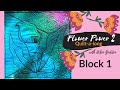 BLOCK 1 ~ Flower Power 2 Quilt-a-long