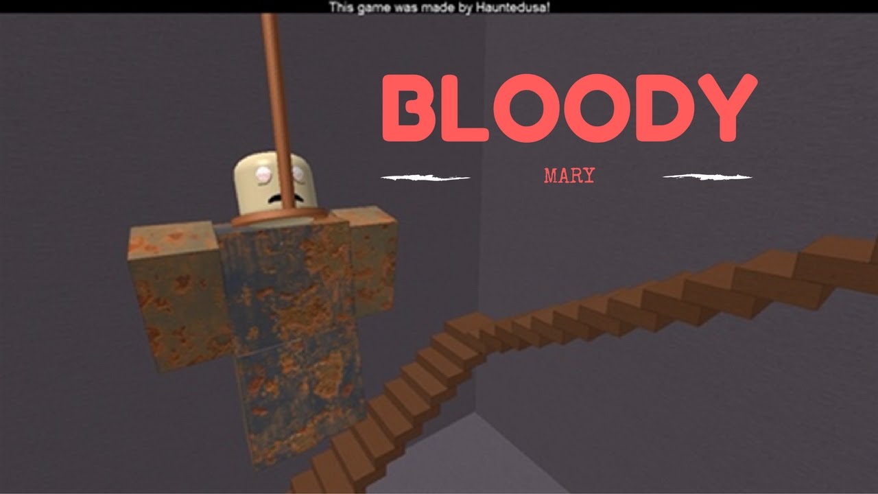 ROBLOX BLOODY MARY AWAKENED AND TRAPPED YouTube roblox-bloody-mary-awakened-and-trapped-youtube