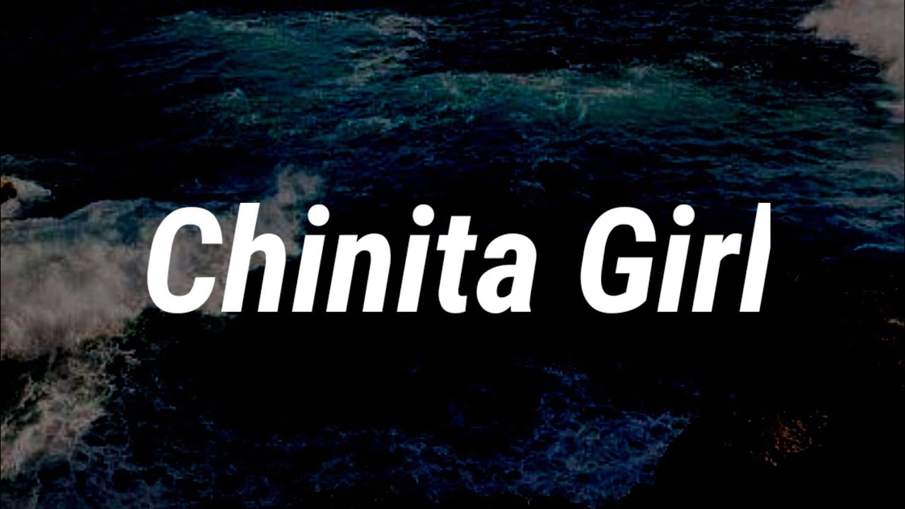 chinita girl lil vinceyy ft guel lyrics youtube chinita girl lil vinceyy ft guel lyrics youtube